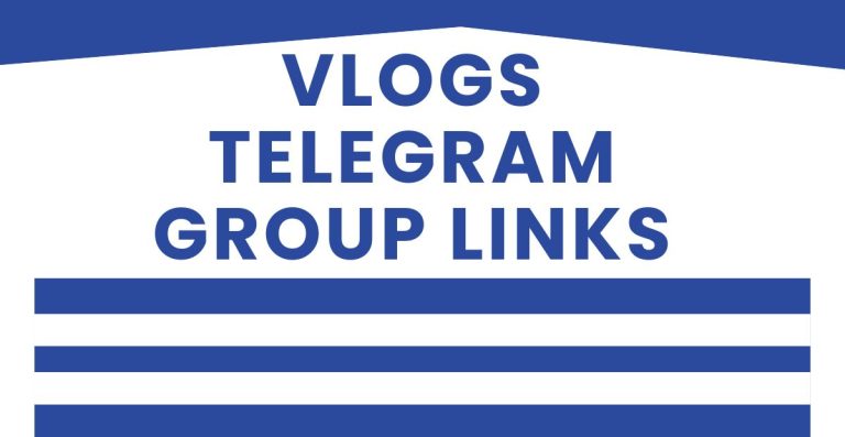 Best Vlogs Telegram Group Links
