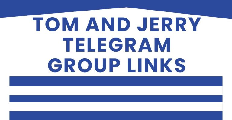 Latest Tom and Jerry Telegram Group Links