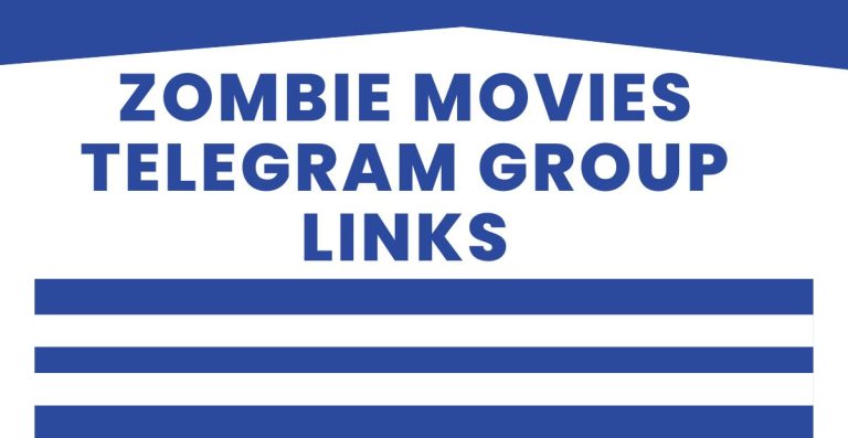 New Zombie Movies Telegram Group Links