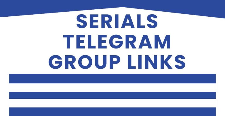 Serials Telegram Group Links