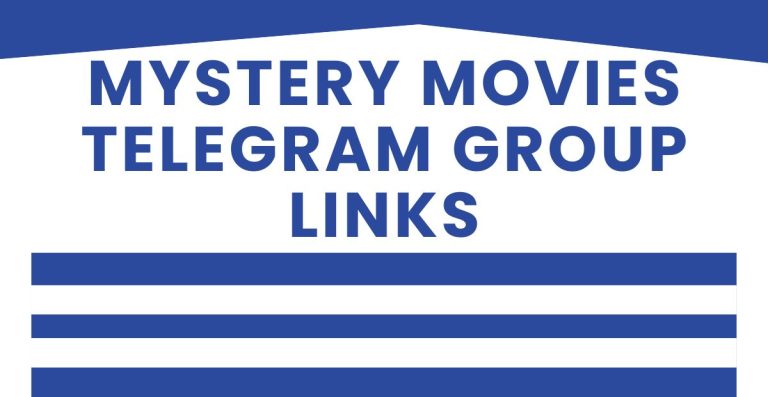 Best Mystery Movies Telegram Group Links