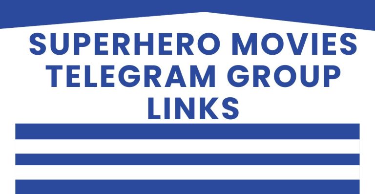 New Superhero Movies Telegram Group Links