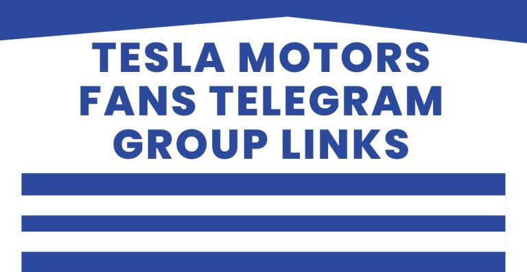 Best Tesla Motors Fans Telegram Group Links