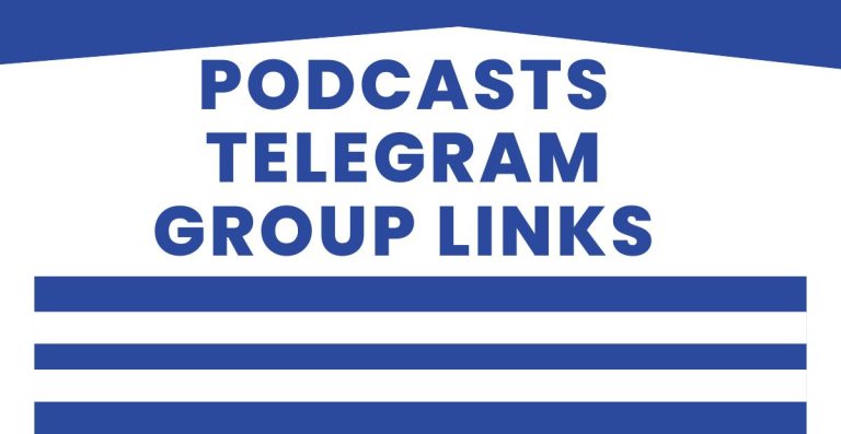 Latest Podcasts Telegram Group Links