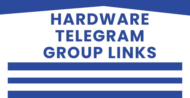 Latest Hardware Telegram Group Links