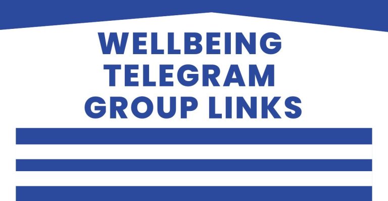 Best Wellbeing Telegram Group Links