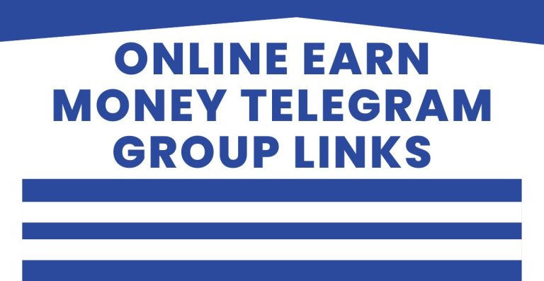 New Online Earn Money Telegram Group Links