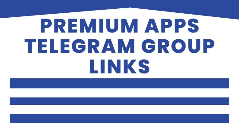Latest Premium Apps Telegram Group Links