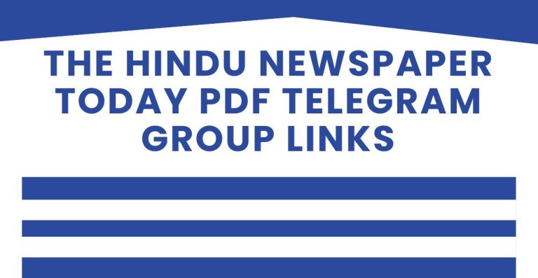 The Hindu Newspaper Today PDF Telegram Group Links