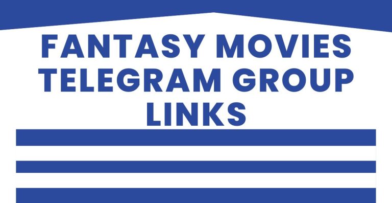 Latest Fantasy Movies Telegram Group Links