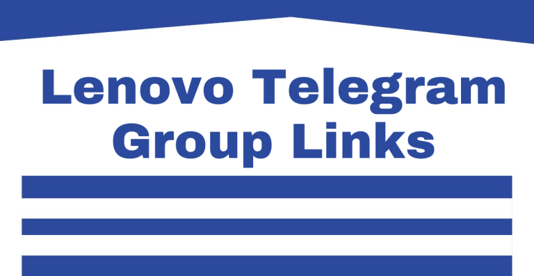Lenovo Telegram Group Links