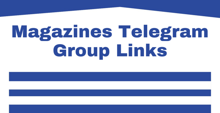 Magazines Telegram Group Links