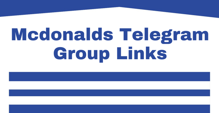 Mcdonalds Telegram Group Links