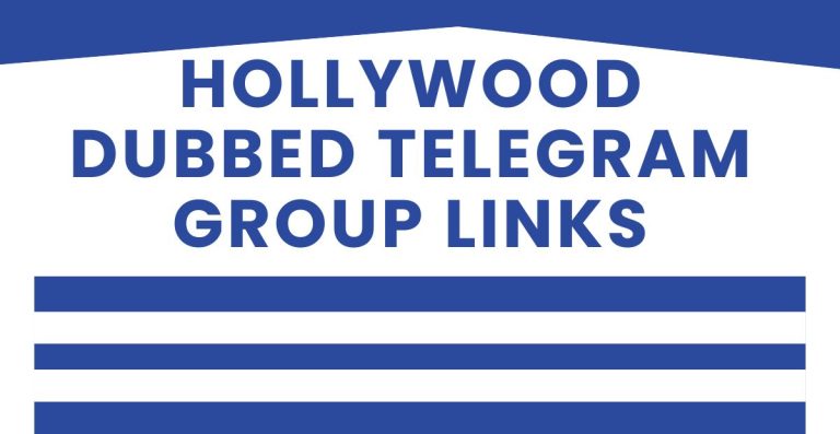 Hollywood Dubbed Telegram Group Links