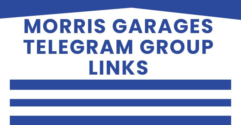 Morris Garages Telegram Group Links