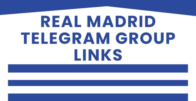 New Real Madrid Telegram Group Links