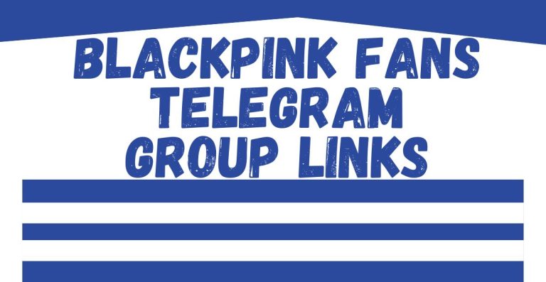BLACKPINK Fans Telegram Group Links