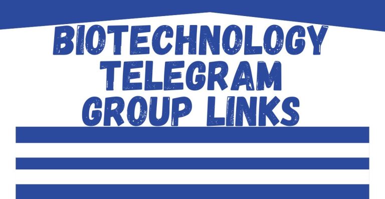 Biotechnology Telegram Group Links