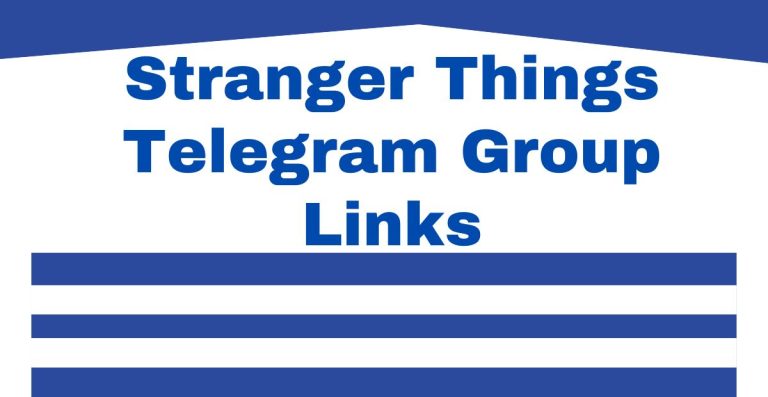 Stranger Things Telegram Group Links