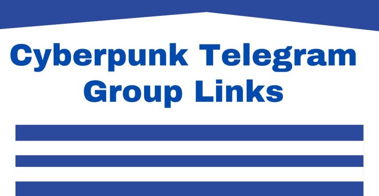 Cyberpunk Telegram Group Links