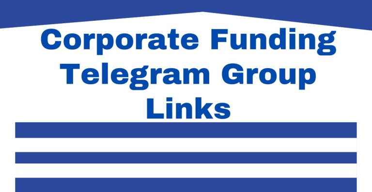 Corporate Funding Telegram Group Links