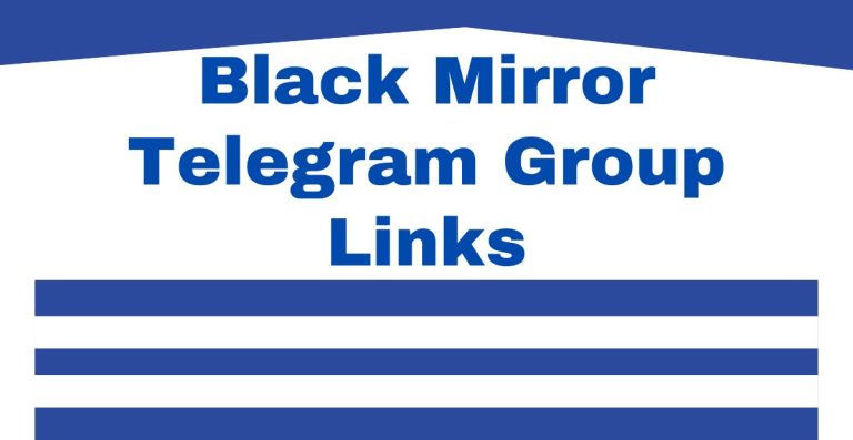 Black Mirror Telegram Group Links