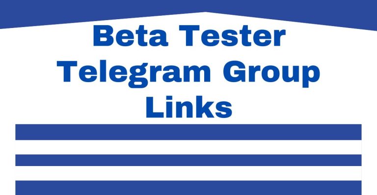 Beta Tester Telegram Group Links