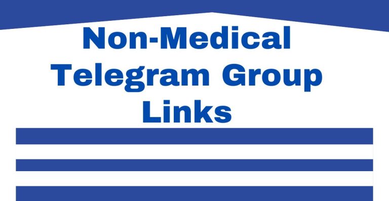 Non-Medical Telegram Group Links
