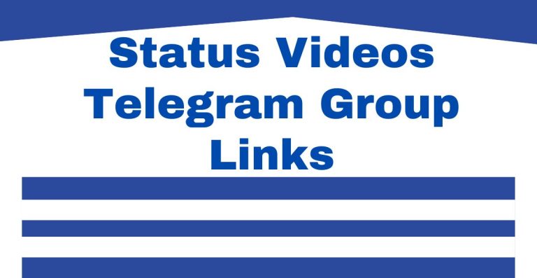 Status Videos Telegram Group Links