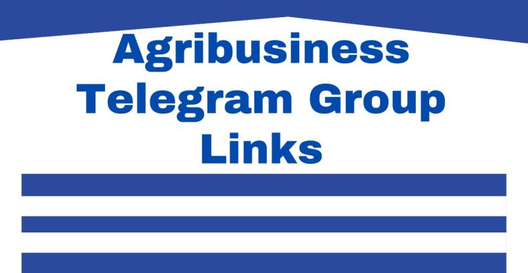 Agribusiness Telegram Group Links