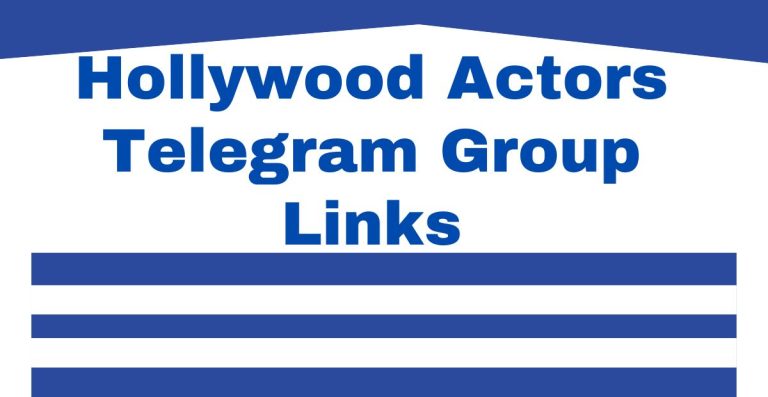 Hollywood Actors Telegram Group Links